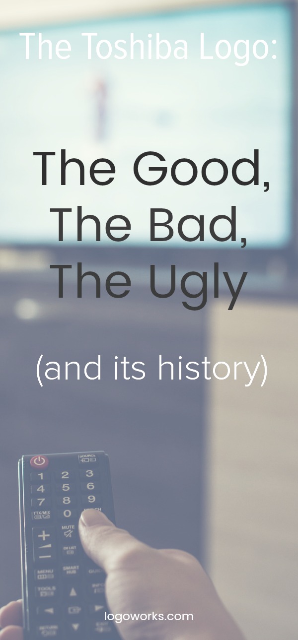 The Toshiba Logo Design The Good The Bad And The Ugly Logoworks